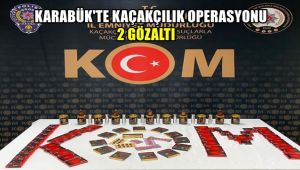 Karabük'te kaçakçılık operasyonu: 2 gözaltı