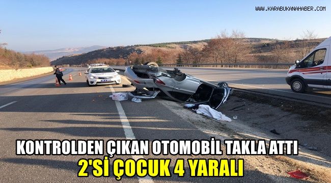Kontrolden çıkan otomobil takla attı: 2'si çocuk 4 yaralı