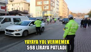 Yayaya yol vermemek 598 liraya patladı