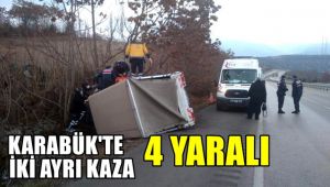 Karabük'te iki ayrı kaza: 4 yaralı