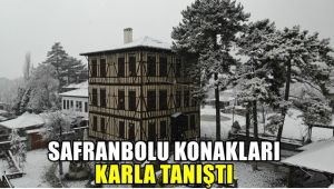 Safranbolu konakları karla tanıştı