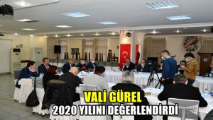 Vali Gürel 2020 yılını değerlendirdi