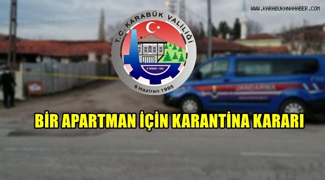 Bir apartman için karantina kararı
