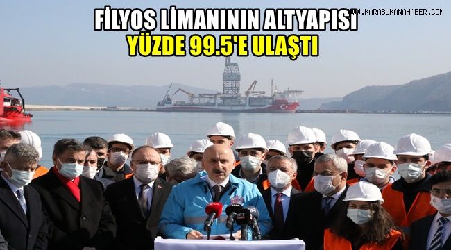 Filyos Liman altyapısı yüzde 99.5'e ulaştı
