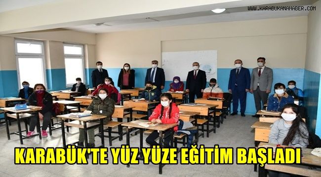 Karabük'te yüz yüze eğitim başladı