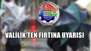 Valilik'ten fırtına uyarısı