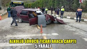 Alkollü sürücü ticari araca çarptı: 5 yaralı