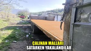 Çalınan malları satarken yakalandılar