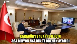 Karabük'te 167 proje için 364 milyon 513 bin TL ödenek ayrıldı