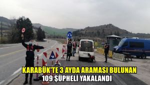 Değişik suçlardan aranan 109 şüpheli yakalandı