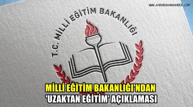 Milli Eğitim Bakanlığı'ndan 'Uzaktan Eğitim