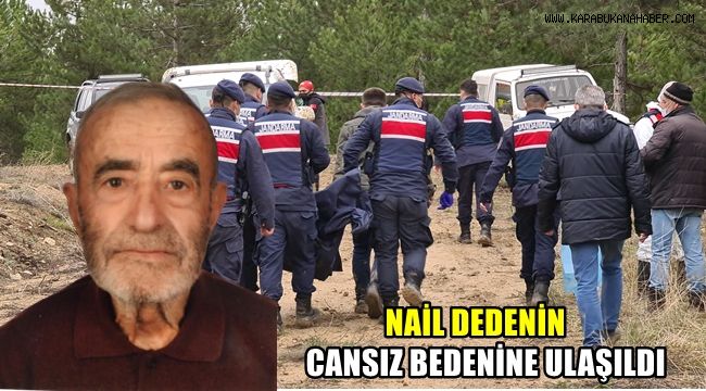 Nail dedenin cansız bedenine ulaşıldı