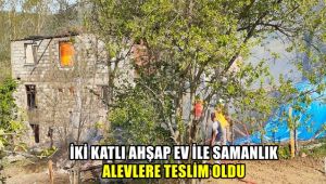 İki katlı ahşap ev ile samanlık alevlere teslim oldu
