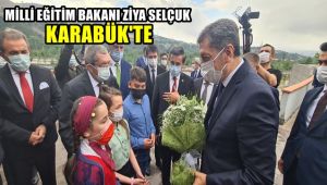 Milli Eğitim Bakanı Ziya Selçuk Karabük'te