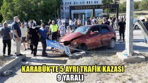 Karabük'te 5 ayrı trafik kazası: 3'ü çocuk 9 yaralı