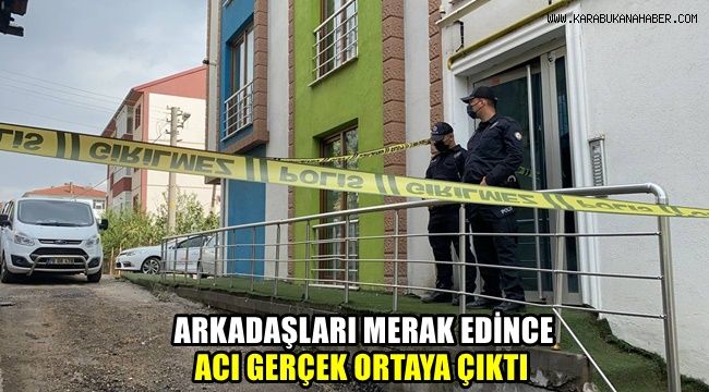 Arkadaşları merak edince acı gerçek ortaya çıktı