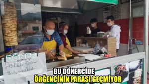 Bu dönercide öğrencilerin parası geçmiyor
