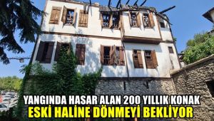Yangında ağır hasar alan 200 yıllık konak yeniden eski haline dönmeyi bekliyor