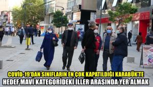 Covid-19'dan sınıfların en çok kapatıldığı Karabük'te hedef mavi kategorideki iller arasında yer almak