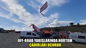Off-Road yarışları sırasında oluşan hortum çadırları uçurdu