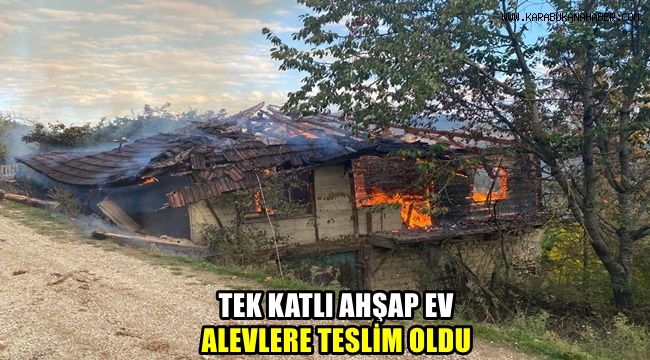 Tek katlı ahşap ev alevlere teslim oldu