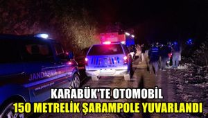Karabük'te otomobil 150 metrelik şarampole yuvarlandı: 1 ölü