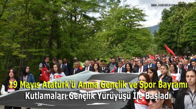 19 Mayıs Atatürk'ü Anma Gençlik ve Spor Bayramı Kutlamaları Gençlik Yürüyüşü İle Başladı