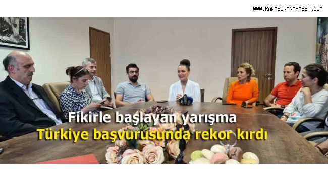 Fikirle başlayan yarışma Türkiye başvurusunda rekor kırdı