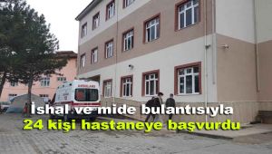 İshal ve mide bulantısıyla 24 kişi hastaneye başvurdu