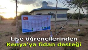 Lise öğrencilerinden Kenya'ya fidan desteği