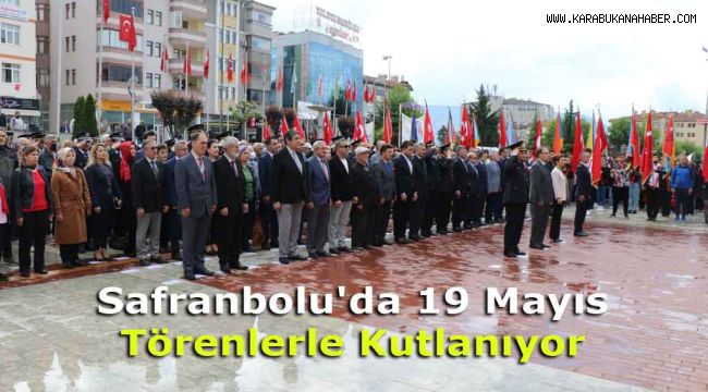 Safranbolu'da 19 Mayıs Törenlerle Kutlanıyor