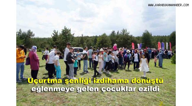 Uçurtma şenliği izdihama dönüştü, eğlenmeye gelen çocuklar ezildi