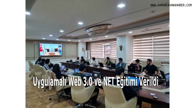 Uygulamalı Web 3.0 ve NFT Eğitimi Verildi