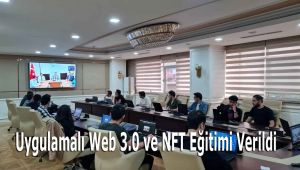 Uygulamalı Web 3.0 ve NFT Eğitimi Verildi