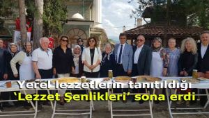 Yerel lezzetlerin tanıtıldığı 'Lezzet Şenlikleri' sona erdi
