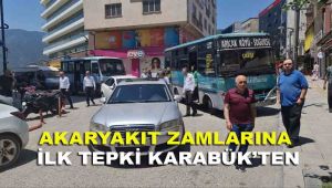 AKARYAKIT ZAMLARINA İLK TEPKİLER KARABÜK'TEN