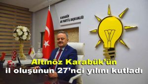 Altınöz Karabük'ün il oluşunun 27'nci yılını kutladı