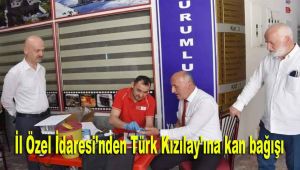 İl Özel İdaresi'nden Türk Kızılay'ına kan bağışı
