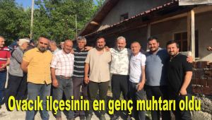 Ovacık ilçesinin en genç muhtarı oldu