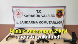 İzinsiz kazı yapan 2 kişi suçüstü yakalandı