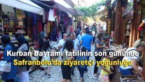 Kurban Bayramı tatilinin son gününde Safranbolu'da ziyaretçi yoğunluğu