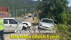 Karabük'te iki otomobil kafa kafaya çarpıştı: 5 yaralı