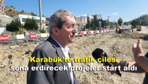 Karabük'te trafik çilesi sona erdirecek projeler start aldı