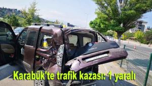 Karabük'te trafik kazası: 1 yaralı