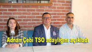 İş insanı Çebi, TSO adaylığını açıkladı