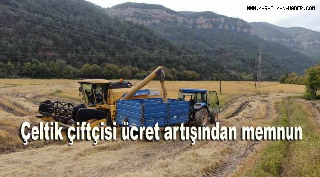 Çeltik çiftçisi ücret artışından memnun