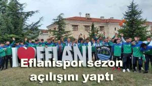 Eflanispor sezon açılışını yaptı