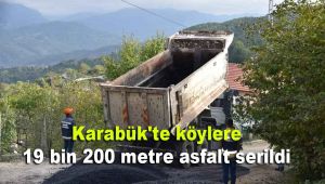 Karabük'te köylere 19 bin 200 metre asfalt serildi