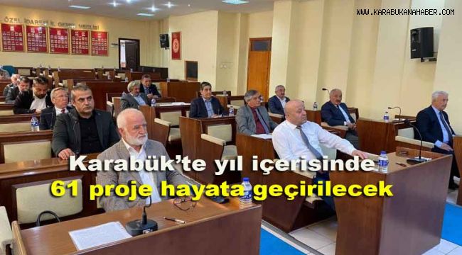 Karabük'te yıl içerisinde 61 proje hayata geçirilecek