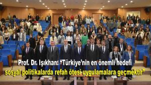 Prof. Dr. Işıkhan: 